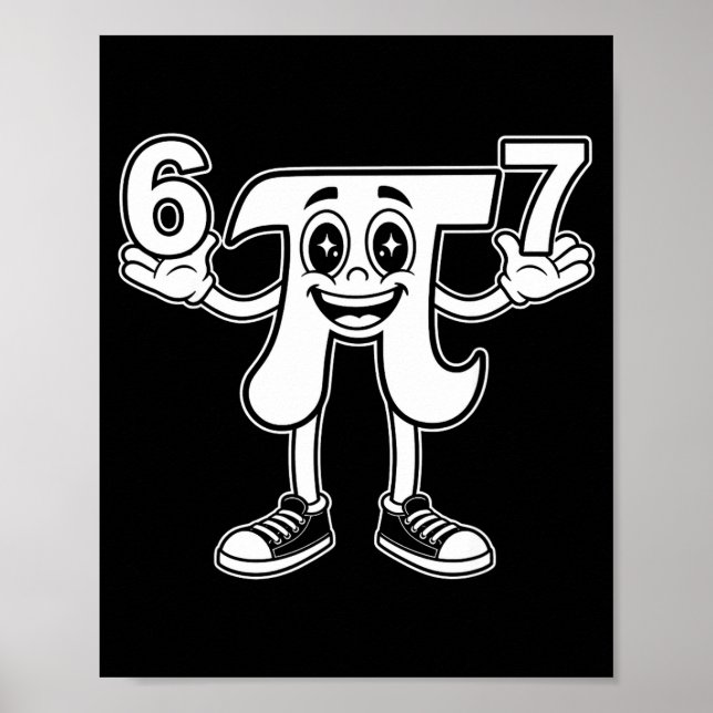 Poster Dia engraçado 3.14 símbolo 67 meme piada de matemá (Frente)