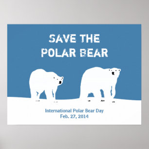 Póster Dia internacional do urso polar - salvar o urso