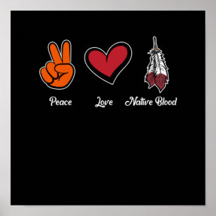Poster Dia Nativo Americano de Sangue do Peace Love