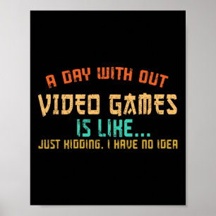 Poster Dia Sem Video Games Fofos Gamer Jogos Meninos Ki
