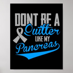 Poster Diabetes Divertidos - Não desista como o meu pâncr