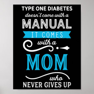 Poster Diabetes Tipo Um Não Vem Com Uma Mãe Manual