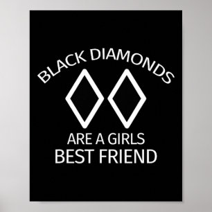 Poster Diamantes Pretos São o Melhor Amigo de uma Garota