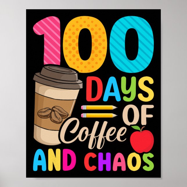 Poster Dias De Café E Caos - 100º Dia De Chá Escolar (Frente)