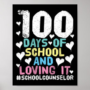 Poster Dias De Conselheiro Escolar 100º Dia Da Escola