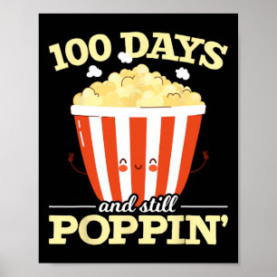 Poster Dias E Ainda Poppin Popcorn Movie 100 Dias De Sc