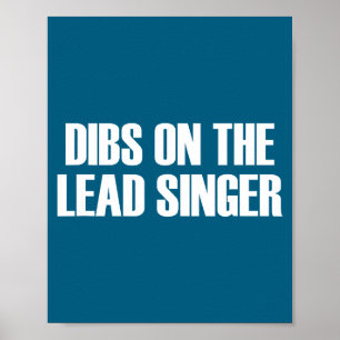 Poster Dibs No Cantor Principal - Citação Divertida de Fã
