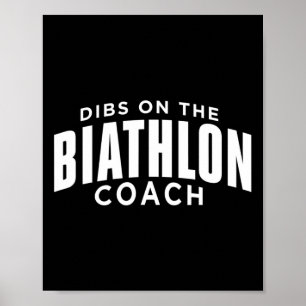 Poster Dibs No Treinador De Biatlo Engraçado Biathlon Coa
