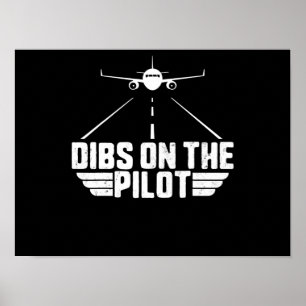 Poster Dibs On Pilot Aviation Aircraft Plane Girlfriend