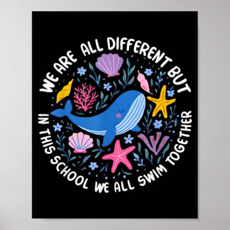 Poster Different But In This School Swim Together