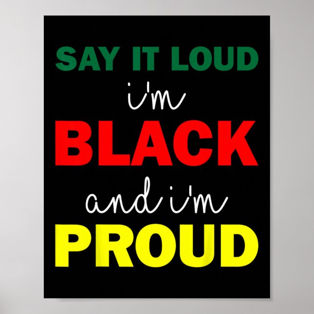 Poster Diga alto que sou negro e estou orgulhoso (Frente)