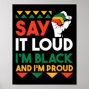 Poster Diga alto que sou negro e estou orgulhoso 1