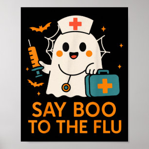 Poster Diga Boo À Enfermeira De Gripe Vacina De Halloween