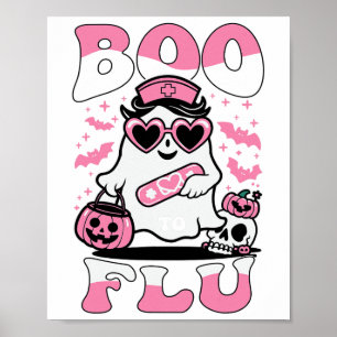 Poster Diga Boo Às Enfermeiras Da Gripe Ghost Halloween B