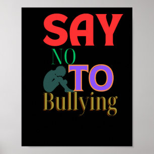 Poster Diga Não ao bullying - Sensibilização Anti-bullyin