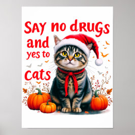 Poster Diga Não às Drogas e Sim aos Gatos