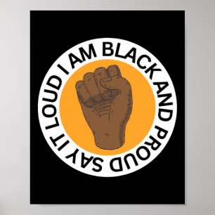 Poster Diga Que Estou Preto E Orgulhoso.