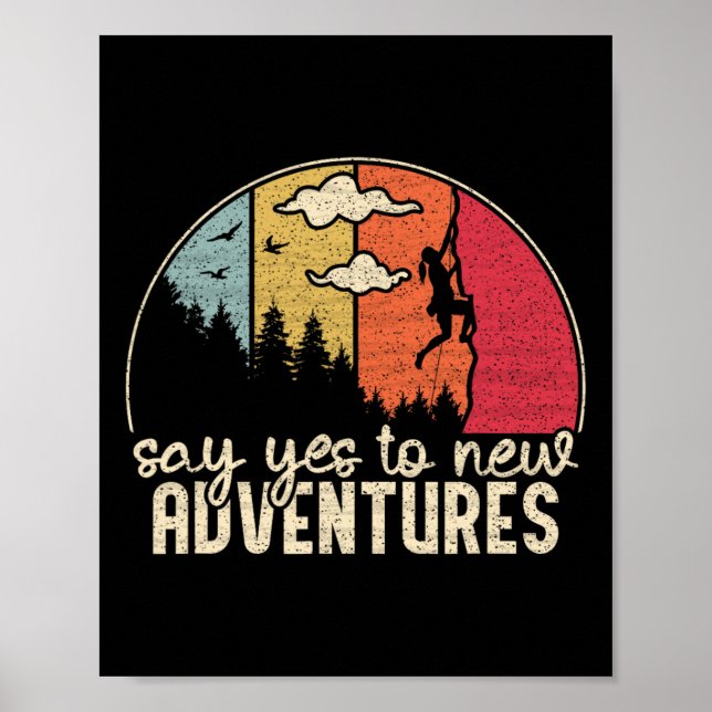 Poster Diga Sim às Novas Aventuras - Garota Escalando Vin (Frente)