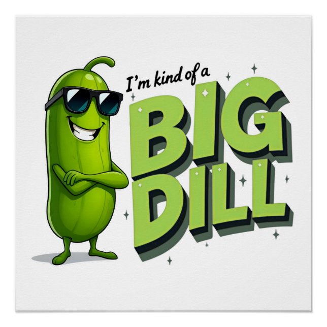 Póster Dill Pickles Lovers Gift - Designs Engraçados de C (Frente)