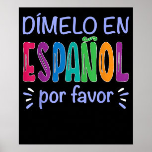 Poster Dimelo En Espanol Professor Espanol Bilíngue