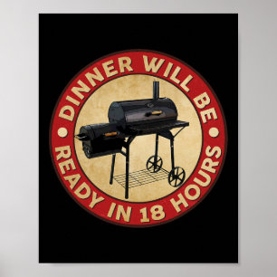 Poster Dinne Estará Pronta Em 18 Horas De Carne Fumante B