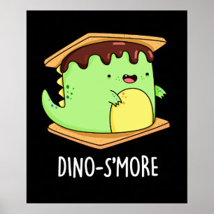 Poster Dino-smore Engraçado Dinossaur Smore Pun Dark BG