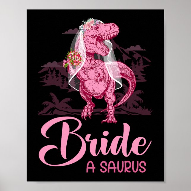 Poster Dino Wedde Noiva Um Saurus Dinosaur Funny Gift Fo (Frente)