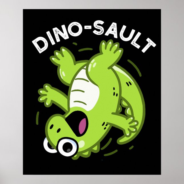 Poster Dinosault Funny Dinossaur Pun Dark BG (Frente)