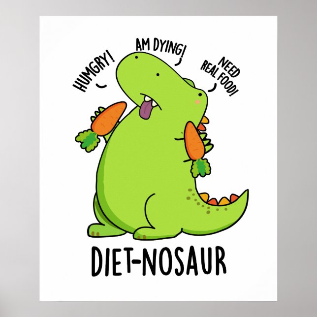 Poster Dinossauro Funny Dinossauro Dieta (Frente)
