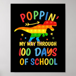 Poster Dinossauro Prendendo Meu Caminho Por 100 Dias De E