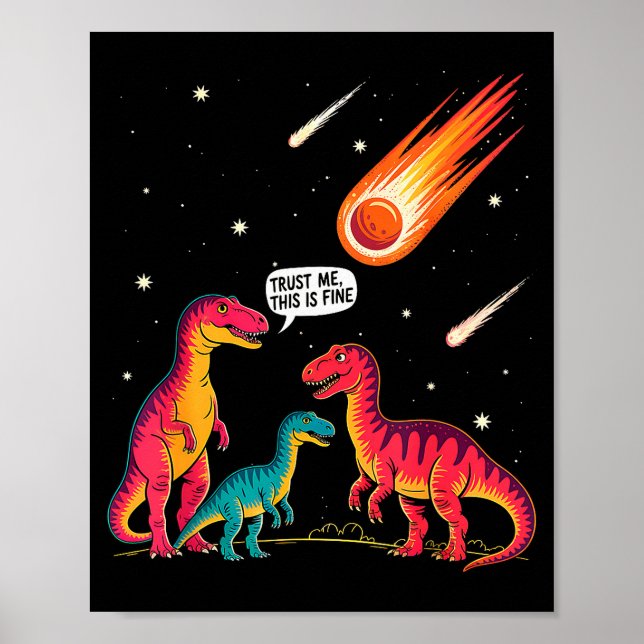 Poster Dinossauros Meteorito Sarcástico Isso Está Bem Eng (Frente)