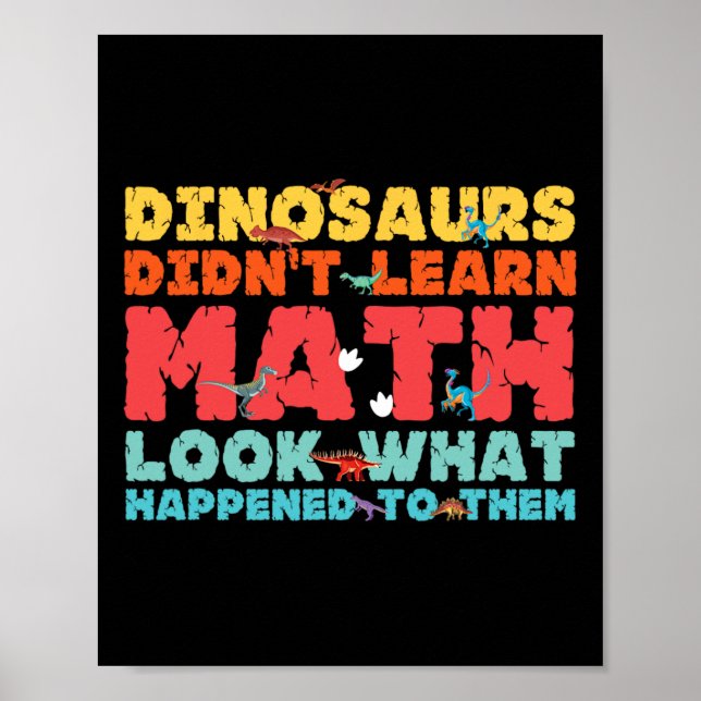 Poster Dinossauros Não Aprenderam Matemática Matemática D (Frente)
