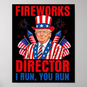 Poster Diretor de Fogos de Artifício Eu Corro Você Corre 