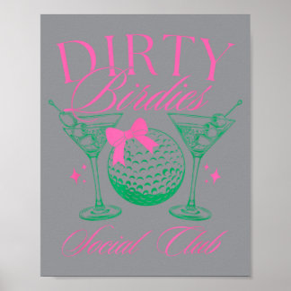 Poster Dirty Birdies Golf Sogovernment Agencyl Club