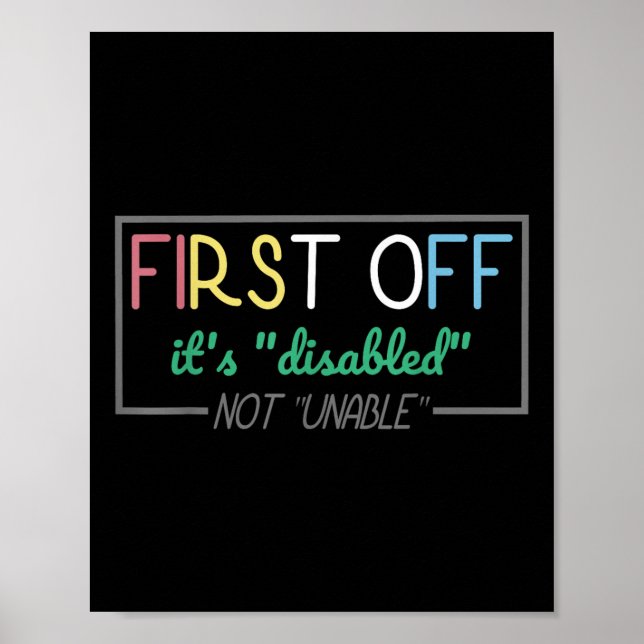 Poster Disabled Not Unable Disability Awarenes Pride Mont (Frente)