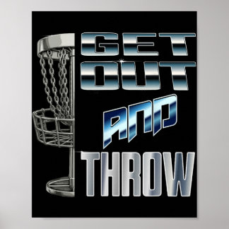 Poster Disc Golf Basket Graphic Get Out And Throw Chrome 