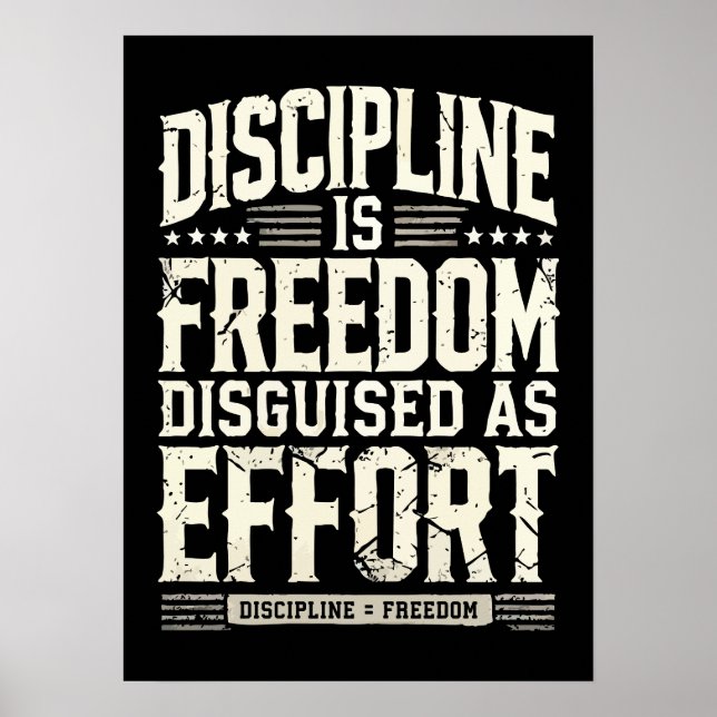 Poster Disciplina É Liberdade Disfarçada Como Esforço, Su (Frente)