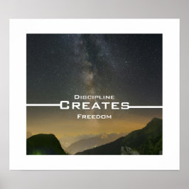 Poster Discipline Creates Freedom