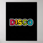 Poster DISCO retro vinil<br><div class="desc">Os amantes da Disco se regozijam com este design de cor brilhante e divertido!</div>