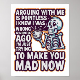 Poster Discutir Comigo é Inútil _ Engraçado Sarcástico Re