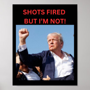 Poster Disparado! Presidente Trump