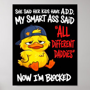 Poster Disse que as crianças têm T D H Inteligente Disse 