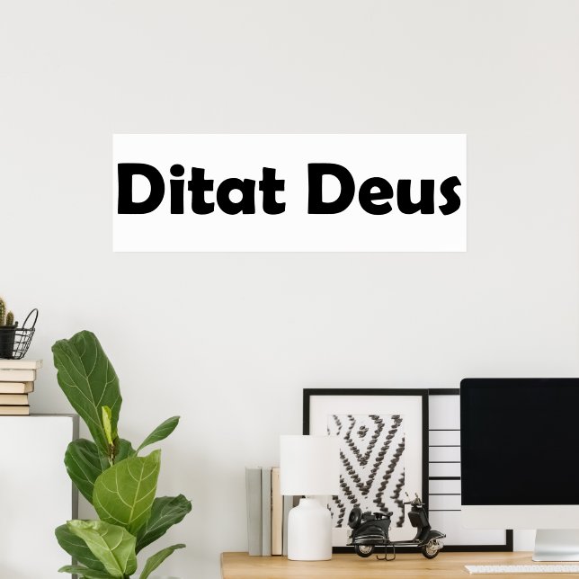 Poster Ditat deus (Escritório em casa)