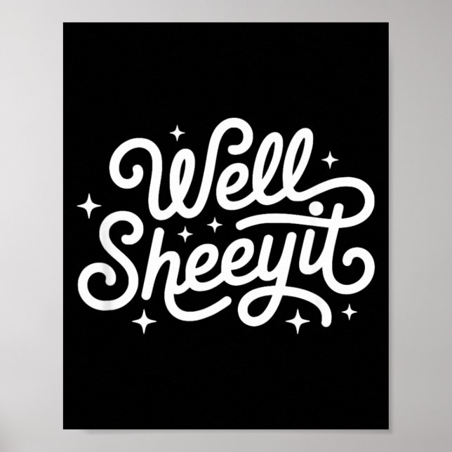 Poster Dito Engraçado Bem Sheeyit (Frente)