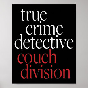 Poster Divã de Detetive de Crime Real Di 