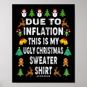 Poster Diversão Devido à Inflação Este É o Meu Feio Para