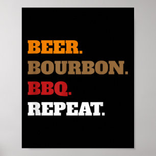 Poster Diversão do Churrasco Beer Bourbon Repete _ Men No