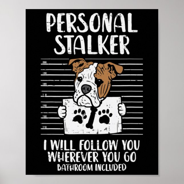Poster Diversão Stalker English Buldog (Frente)