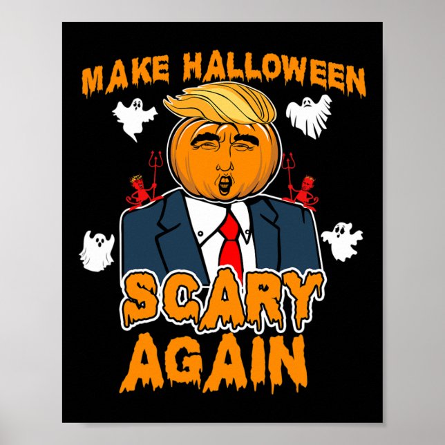 Poster Diversão Trump Halloween Torna o Halloween Assusta (Frente)