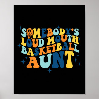 Poster Divertida Tia Groovy, Jogadora de Basquete Loud Mo